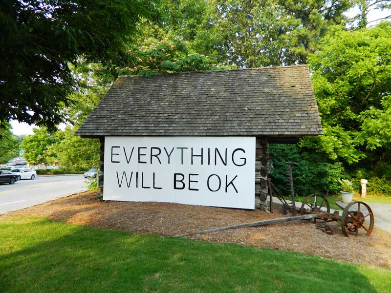 Everything Will Be OK Spruill Center for the Arts